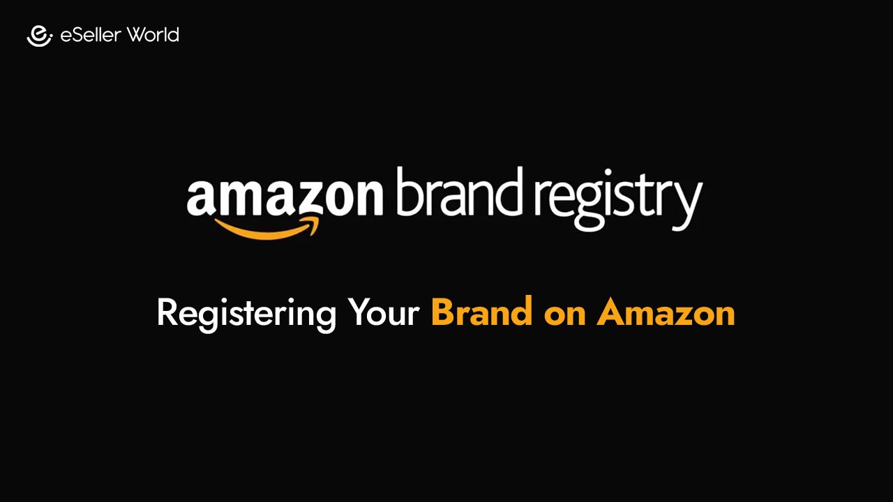 Registering Your Brand on Amazon